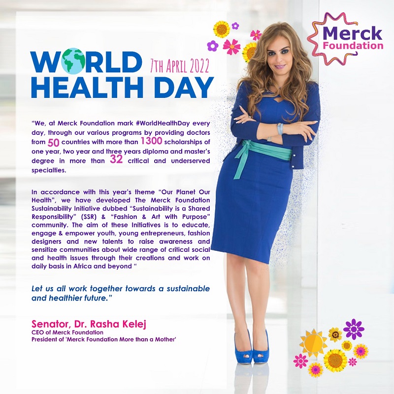 Merck Foundation in partnership with African First Ladies mark ?World Health Day? 2022 by announcing 8 important awards to raise awareness about health & social issues in Africa
